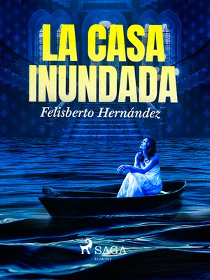 cover image of La casa inundada